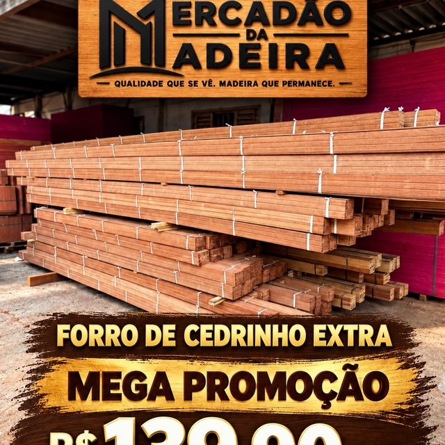 Post: Forro de Cedrinho Extra em mega promoção